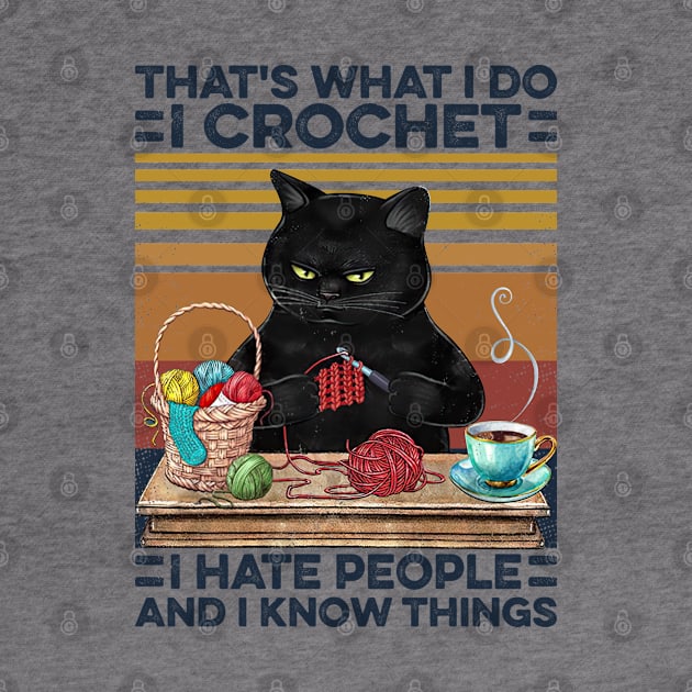 I Crochet I Hate People by Sunset beach lover